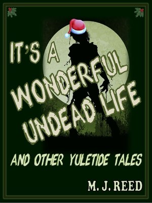 cover image of It's a Wonderful Undead Life